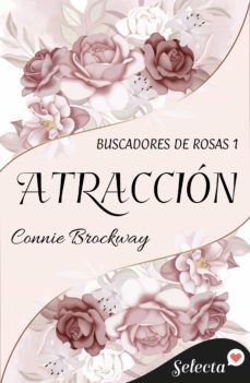 atraccion (buscadores de rosas 1) (ebook)-9788418995484