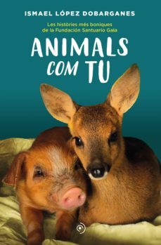 animals com tu (ebook)-ismael lopez dobarganes-9788419004284