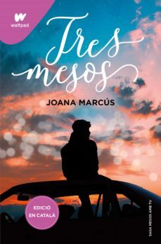tres mesos (mesos amb tu 3) (ebook)-joana marcus-9788419241184