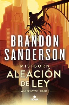 aleación de ley (wax & wayne 1)-brandon sanderson-9788419260284