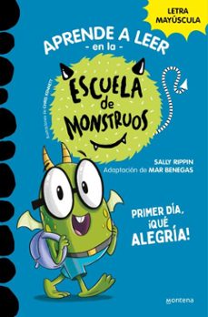 aprender a leer en la escuela de monstruos 11 - primer día, ¡qué alegría! (ebook)-sally rippin-9788419357984