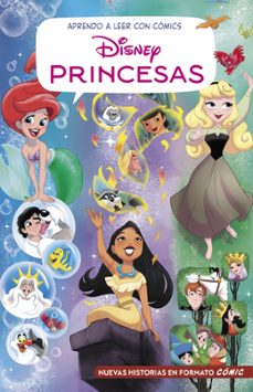 aprendo a leer con comics disney - las historias mas divertidas d e princesas disney-9788419487384