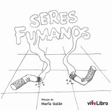 seres fumanos-maria galan ventosinos-9788419489784