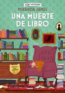 una muerte de libro (serie misterios felinos 2) (coleccion cozy m ystery)-9788419599384