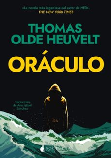 oraculo-thomas olde heuvelt-9788419680884
