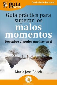 guia practica para superar los malos momentos-9788419731784