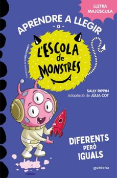 aprendre a llegir a l'escola de monstres 17 - diferents però iguals-sally rippin-9788419746184