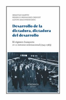 desarrollo de la dictadura, dictadura del desarrollo-9788419874184