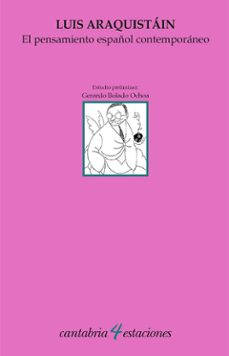 el pensamiento español contemporáneo-luis araquistain-9788419897084