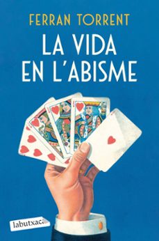 la vida en l abisme-ferran torrent-9788419971784
