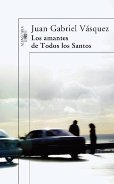 -juan gabriel vasquez-9788420407784
