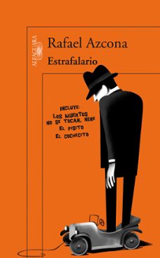 estrafalario: los muertos no se tocan, nene; el pisito; el cochec ito-9788420408484