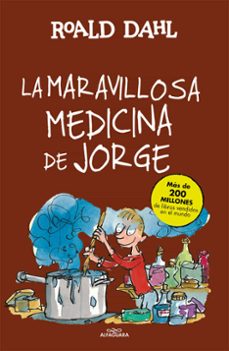 la maravillosa medicina de jorge-roald dahl-9788420483184