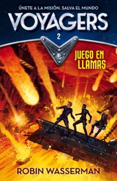 juego en llamas (voyagers 2)-robin wasserman-9788420487984