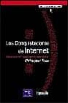 los conquistadores de internet-christopher price-9788420531984