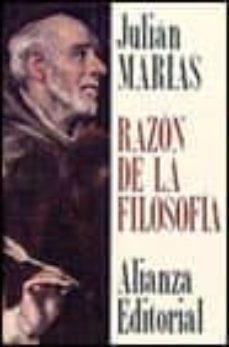 razon de la filosofia (2ª ed.)-julian marias-9788420696584