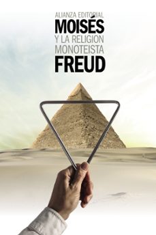 moises y la religion monoteista y otros escritos sobre judaismo y antisemitismo-9788420697284