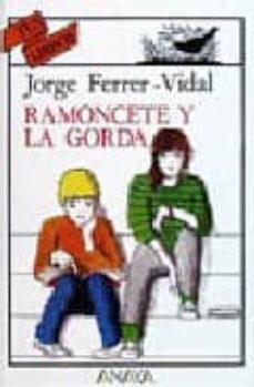 ramoncete y la gorda-9788420744384