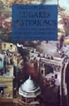 enciclopedia de los lugares misteriosos-9788420745084