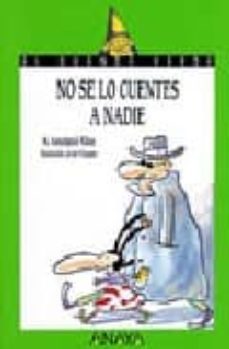 no se lo cuentes a nadie-m. assumpcio ribas-9788420762784