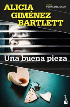 una buena pieza-alicia gimenez bartlett-9788423370184
