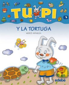 tupi y la tortuga (letra de palo)-9788423672684