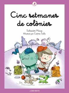 cinc setmanes de colonies-salvador macip i maresma-9788424675684