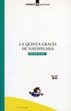 la quinta gracia de navapelada-9788424686284