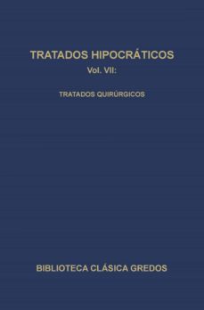 tratados hipocraticos vii. tratados quirurgicos. (ebook)-9788424932084