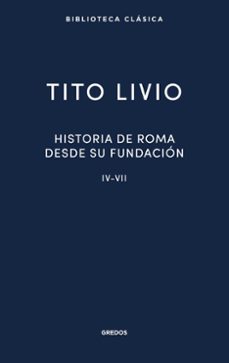 historia de roma desde su fundacion iv-vii-9788424940584