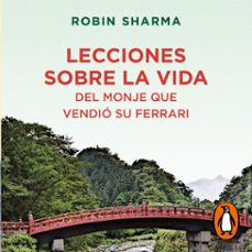 lecciones sobre la vida del monje que vendió su ferrari-robin sharma-9788425362484