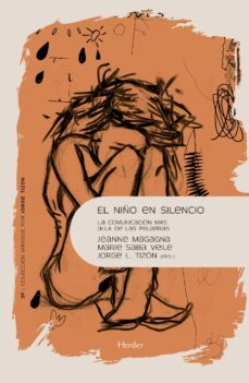 el niño en silencio (ebook)-jeanne magagna-jorge l. garcia tizon-9788425448584