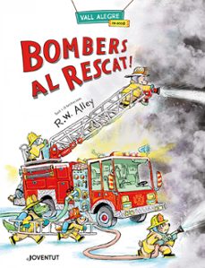 bombers al rescat!-r.w. alley-9788426149084