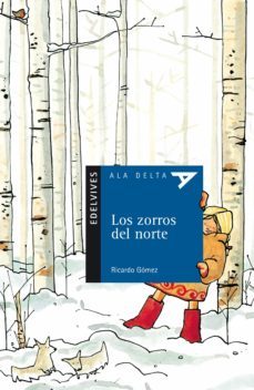 los zorros del norte-ricardo gomez-9788426356284