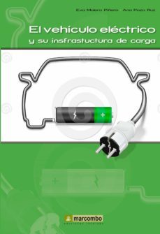 el vehiculo electrico y su infraestructura de carga (ebook)-eva molero piñero-ana pozo ruz-9788426720184