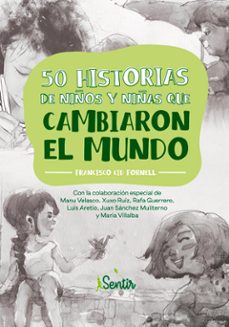 50 historias de niños y niñas que cambiaron el mundo-9788426728784