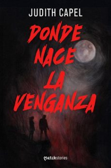 donde nace la venganza (ebook)-judith capel-9788427054684