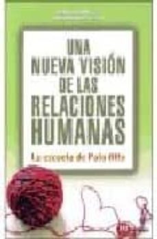 una nueva vision de las relaciones humanas-edmon marc-9788427129184