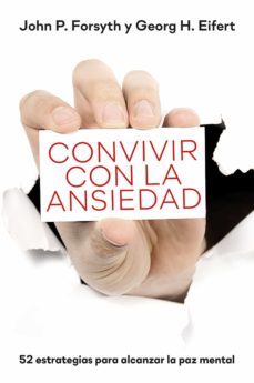 convivir con la ansiedad (ebook)-john p. forsyth-georg h. eifert-9788427144484