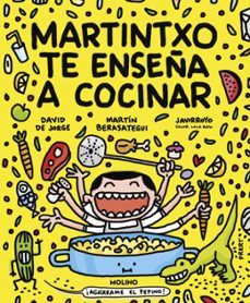 martintxo te enseña a cocinar-david de jorge-martin berasategui-9788427246584