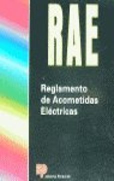 rae (reglamento de acometidas electricas)-9788428322584