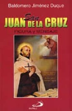 san juan de la cruz: figura y mensaje-9788428522984