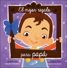 el mejor regalo para papa (niño)-9788428559584