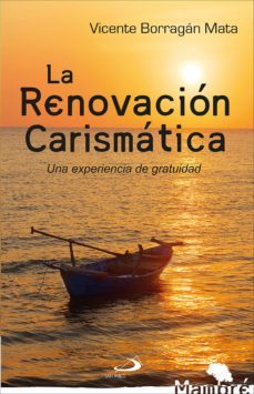 la renovacion carismatica (ebook)-vicente borragan mata-9788428561884