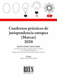 cuadernos practicos de jurisprudencia europea (marcas) 2020-9788429024784