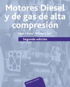 motores diesel y de gas de alta compresion (ebook)-e. kates-w. luck-9788429190984