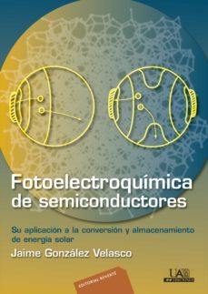 fotoelectroquímica de semiconductores (ebook)-jaime gonzalez velasco-9788429193084
