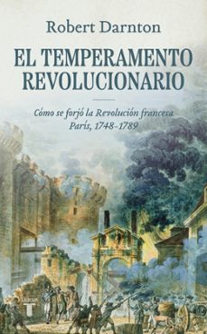 temperamento revolucionario-robert darnton-9788430618484