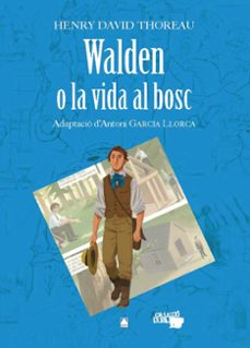 walden o la vida al bosc (col·leccio dual 10)-9788430769384