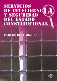 servicios de inteligencia y seguridad del estado constitucional-9788430938384